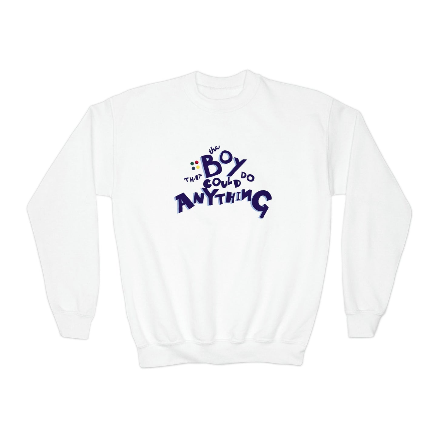 The Boy That Could Do Anything™ Youth Crewneck Sweatshirt