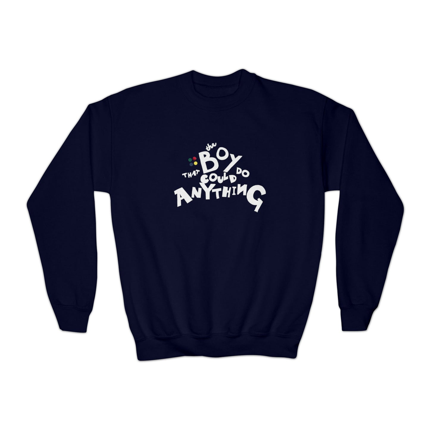 The Boy That Could Do Anything™ Youth Crewneck Sweatshirt