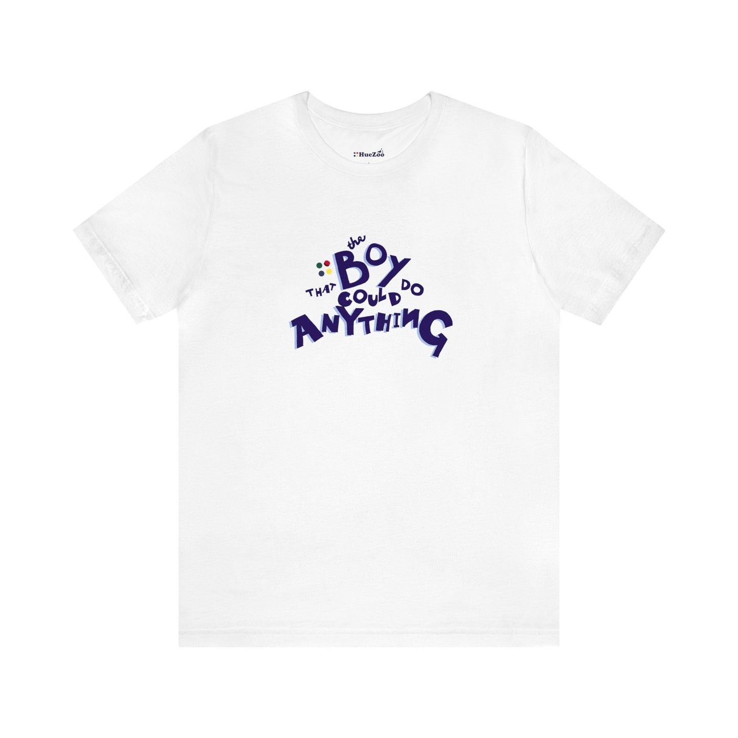 The Boy That Could Do Anything™ T-shirt