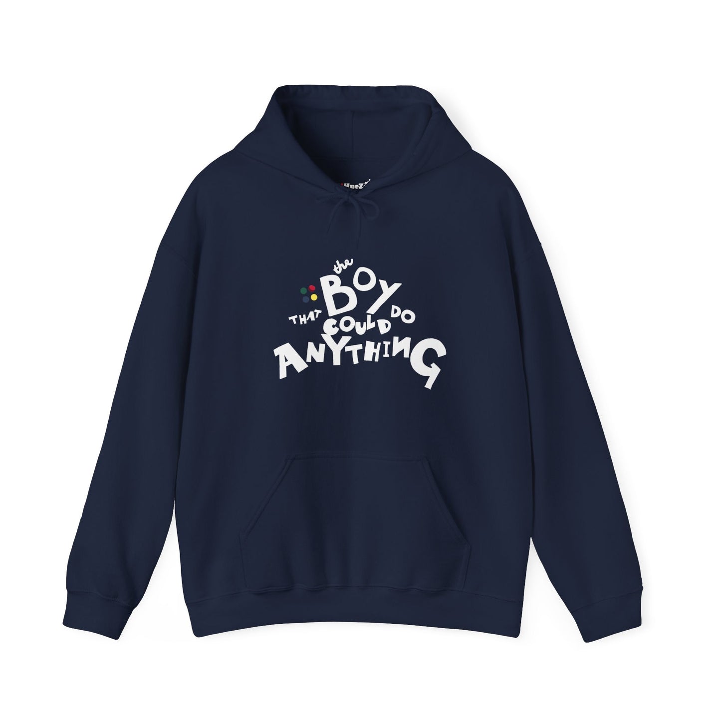 The Boy That Could Do Anything™ Hoodie